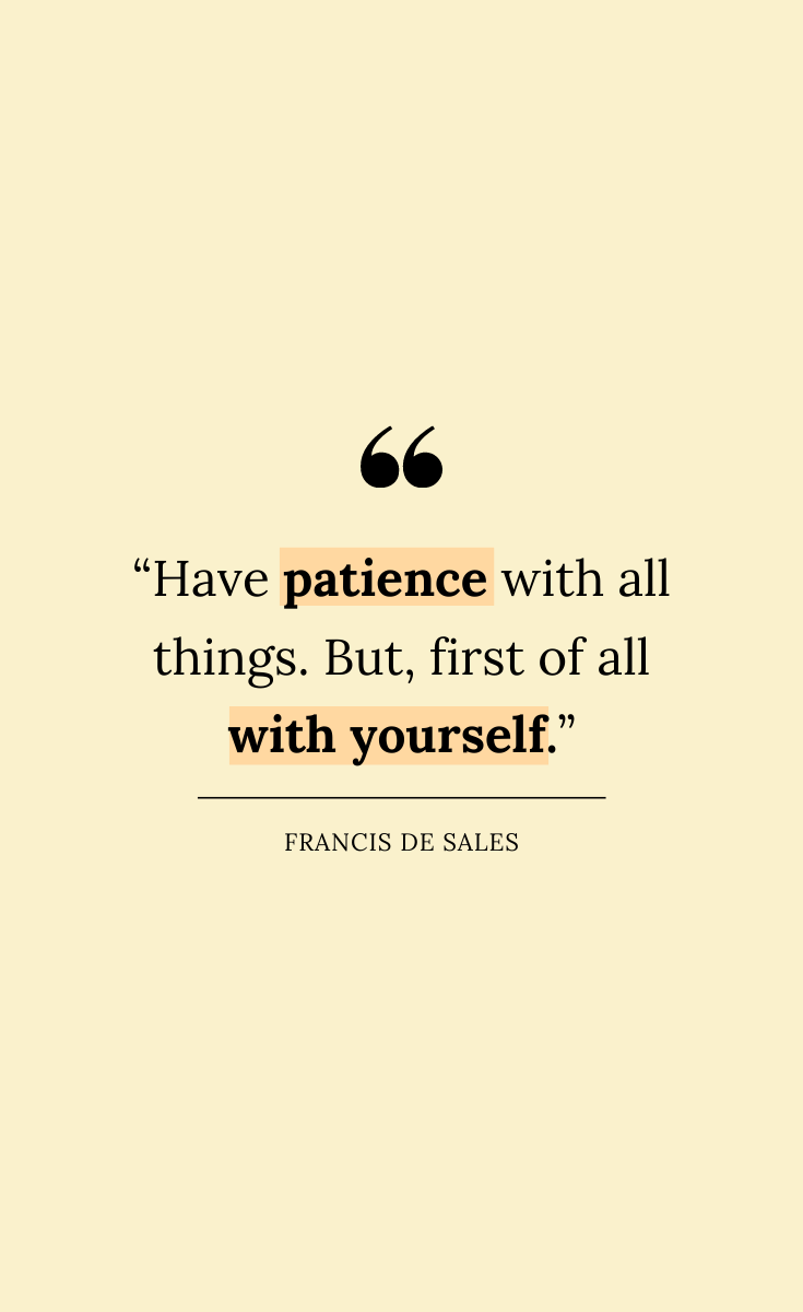 41 Self Care Quotes Francis de Sales