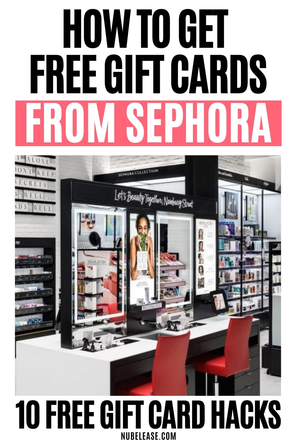 How to get gift cards from Sephora - 10 easy ways to get Sephora Gift Cards