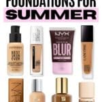 popular long wearing foundations to wear this summer