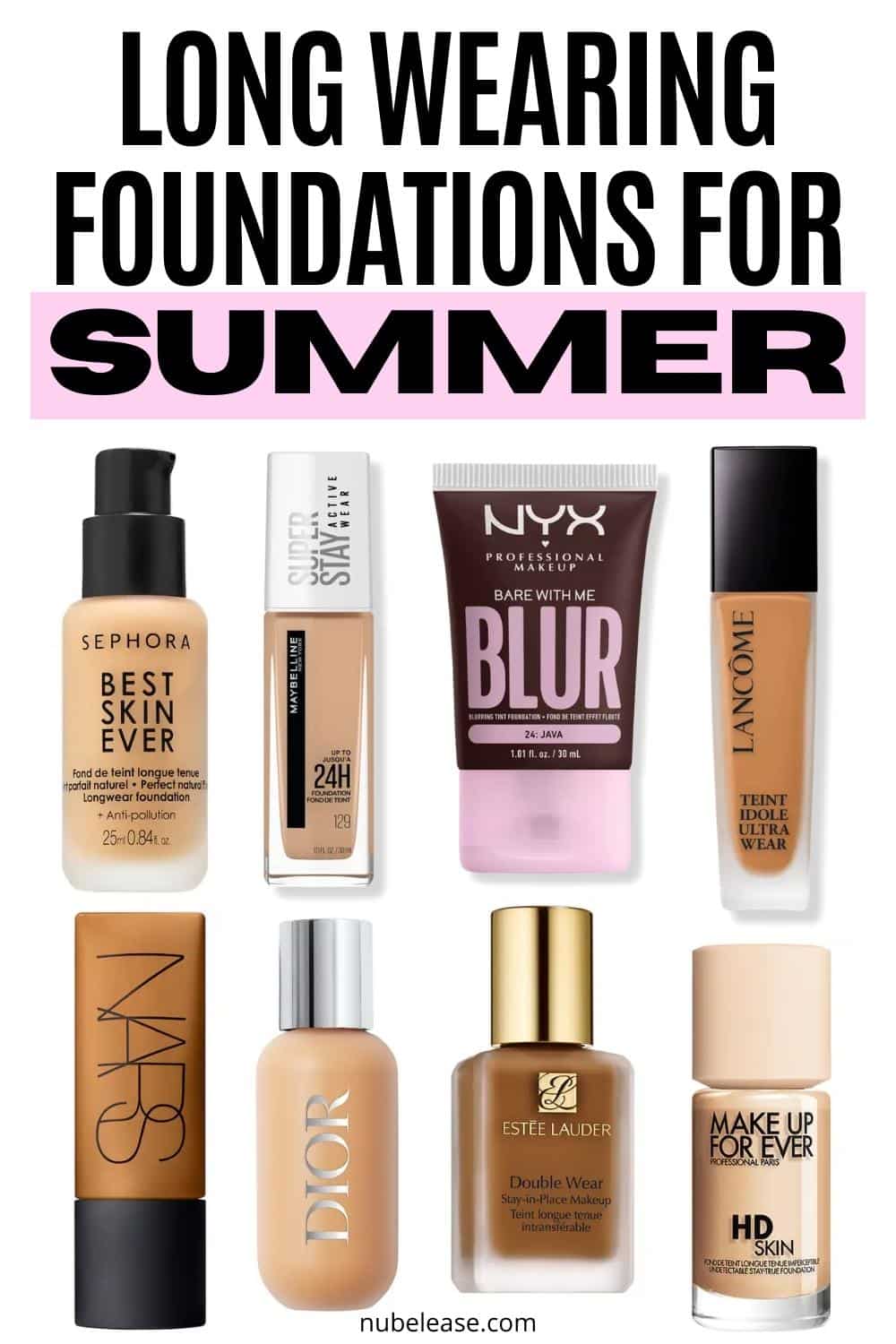 popular long wearing foundations to wear this summer