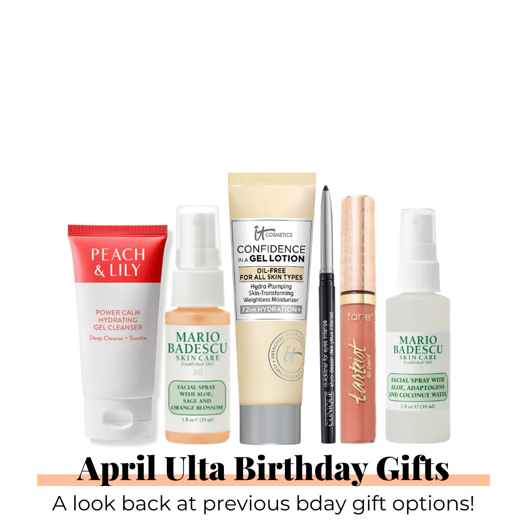 Every Year of April Ulta Beauty Birthday Gifts