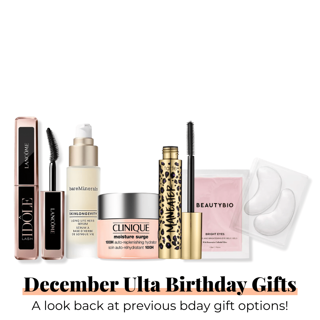 Every Year of December Ulta Beauty Birthday Gifts