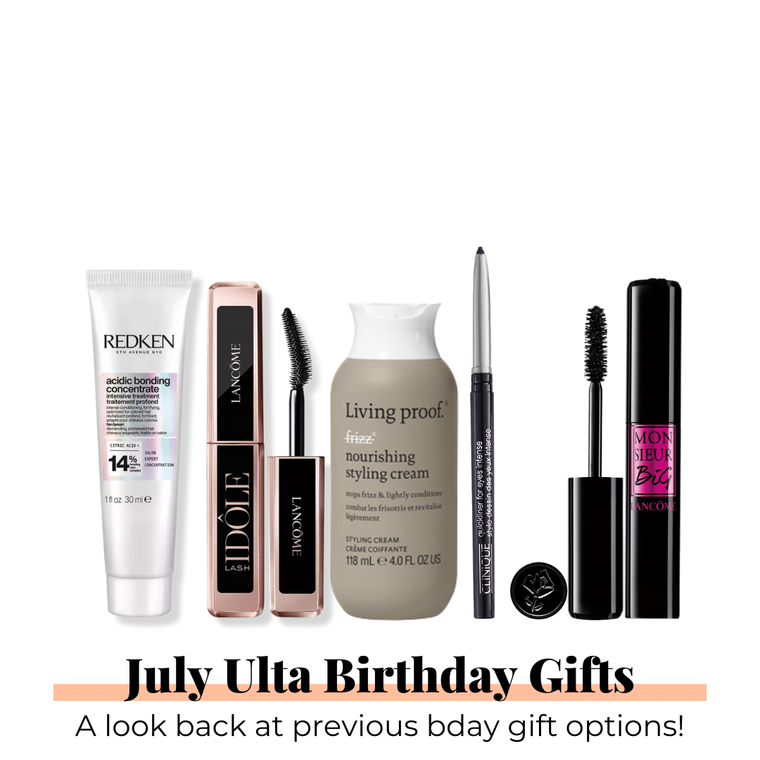 Every Year of July Ulta Beauty Birthday Gifts