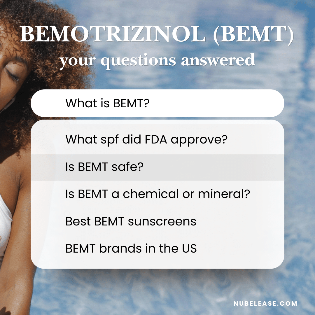 Quick Answers About Bemotrizinol BEMT Sunscreen